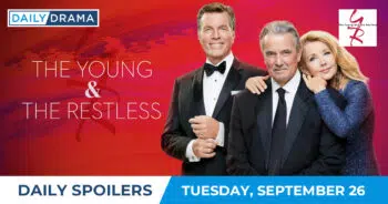 Daily Spoilers - Young & Restless - September 26 - S50E251