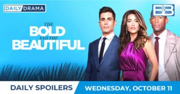 Bold & Beautiful Daily Spoilers : October 11 - S37E15