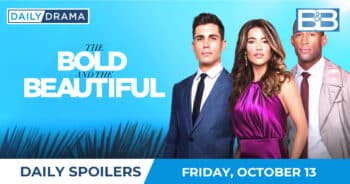 Bold & Beautiful Daily Spoilers : October 13 - S37E17