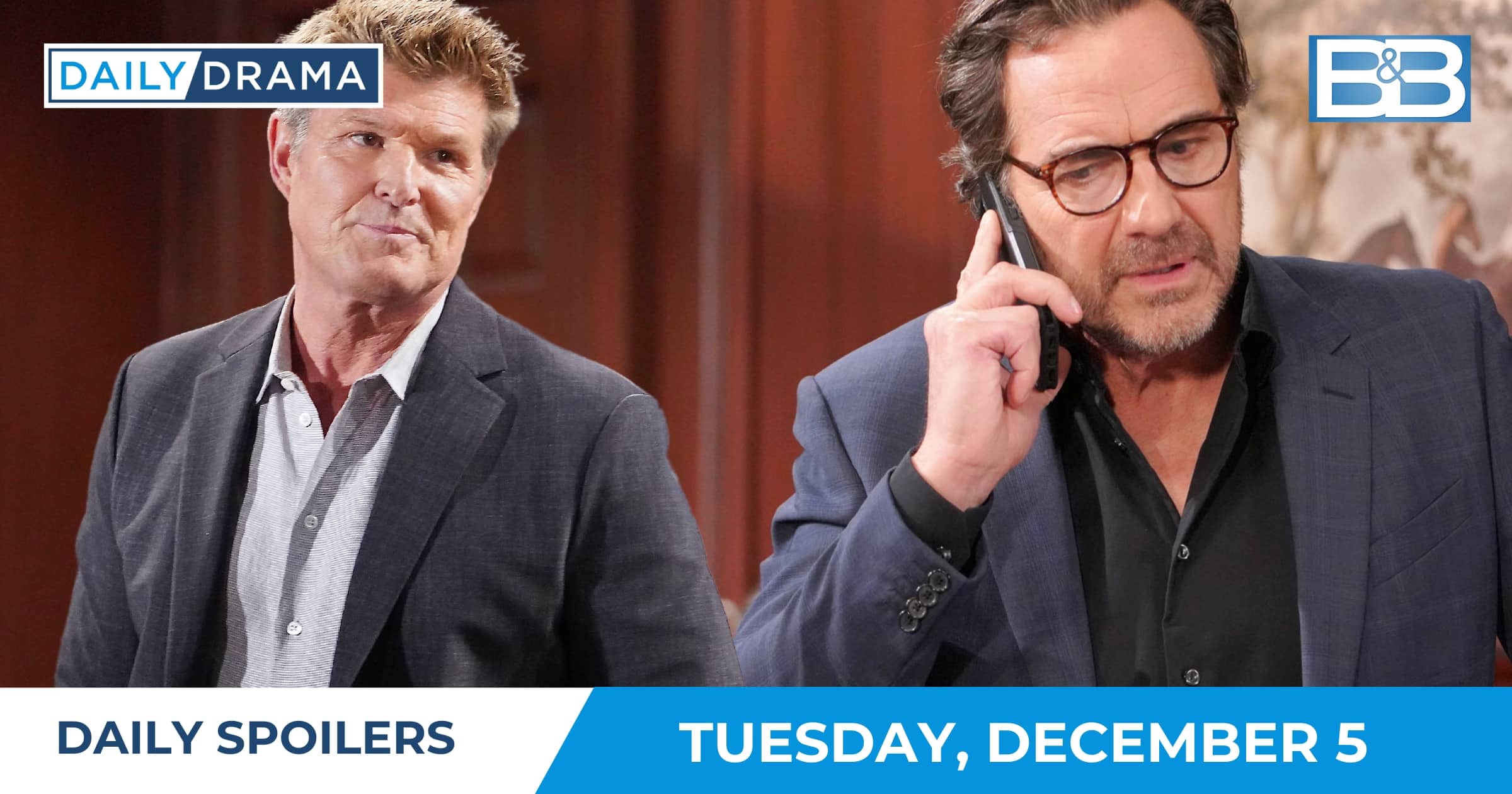 The Bold and the Beautiful Daily Spoilers - Dec 5 - Thorne and Ridge