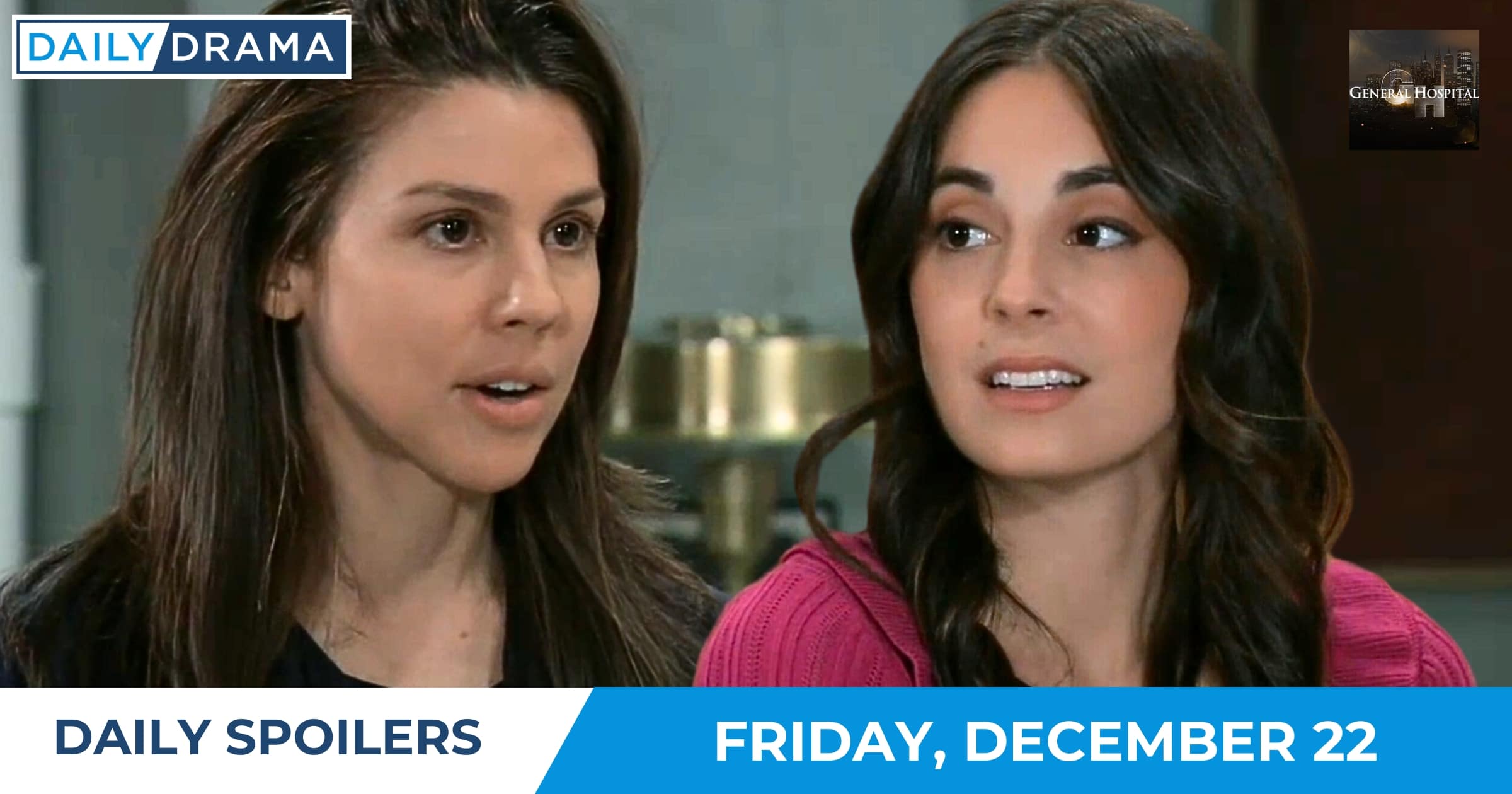 General Hospital Daily Spoilers - Dec 22 - Molly and Kristina