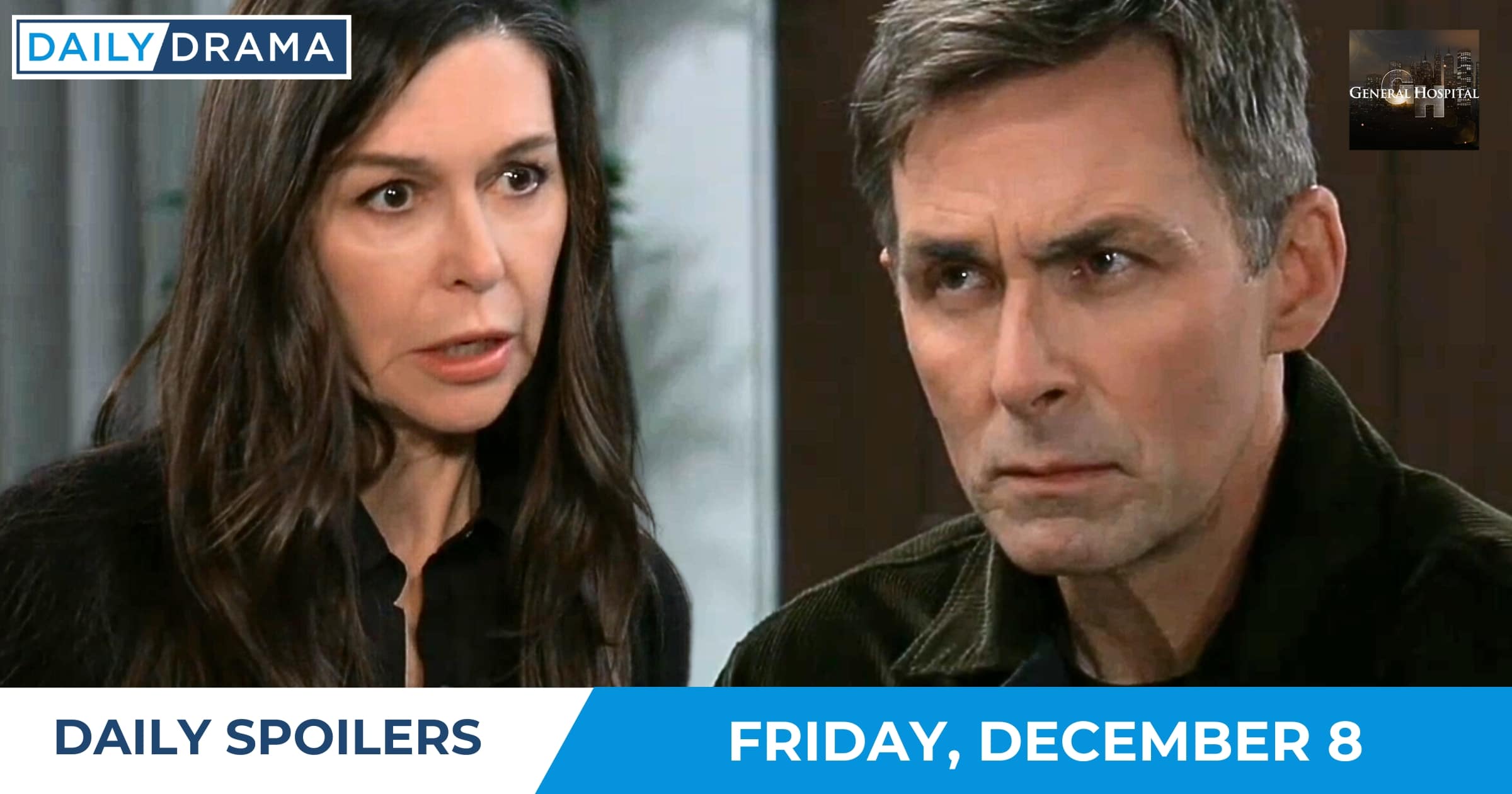 General Hospital Daily Spoilers - Dec 8 - Anna and Valentin