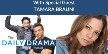 The daily drama podcast - tamara braun