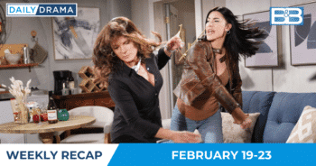 The Bold and the Beautiful Weekly Recap For 2/19 – 2/23: Steffy's Attack Is The Final Indignity For Sheila