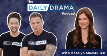 The daily drama podcast: catching up with katelyn macmullen aka "young willow"