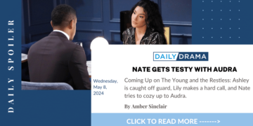 The young and the restless spoilers: nate gets testy with audra