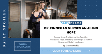 The bold and the beautiful spoilers: dr. Finnegan nurses an ailing hope