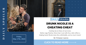 Days of our lives spoilers: drunk nicole is a cheating cheat