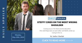 The bold and the beautiful spoilers: steffy cries on the most wrong shoulder