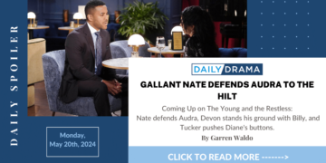 The young and the restless spoilers: gallant nate defends audra to the hilt