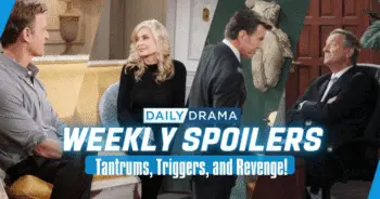 The young and the restless weekly spoilers: tantrums, triggers, and revenge!