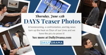 Days of our lives photo teasers: worries & wickedness