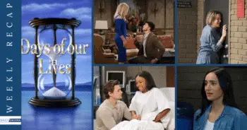 Days of our lives weekly recap: devastating twists & a happy homecoming