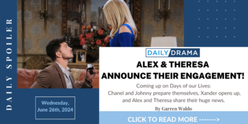 Days of our lives spoilers: alex & theresa announce their engagement!
