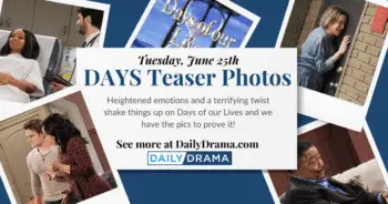 Days of our lives photo teasers: a terrified mother…and a terrible one