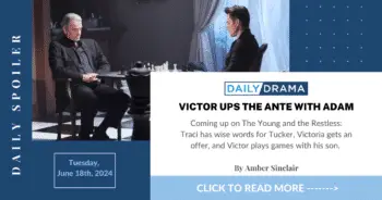 The young and the restless spoilers: victor ups the ante with adam