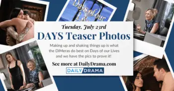 Days of our lives photo teasers: true love & false friends