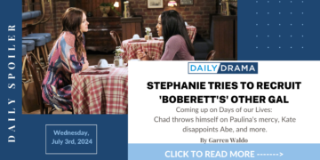 Days of our lives spoilers: stephanie tries to recruit 'boberett's' other gal