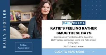 The bold and the beautiful spoilers: katie’s feeling rather smug these days