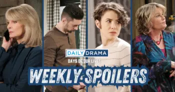 Days of our lives weekly spoilers: begging, demands, and scrambling