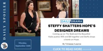 The bold and the beautiful spoilers: steffy shatters hope’s designer dreams