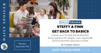 The bold and the beautiful spoilers: steffy & finn get back to basics