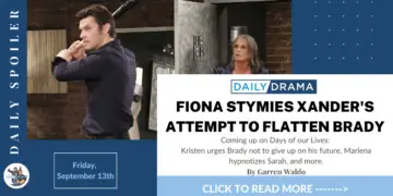 Days of our lives spoilers: fiona stymies xander's attempt to flatten brady