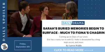 Days of our lives spoilers: sarah's buried memories begin to surface - much to fiona's chagrin