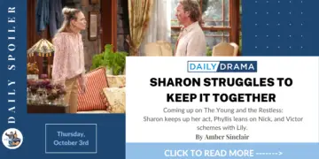 The young and the restless spoilers for october 3rd: sharon struggles to keep it together