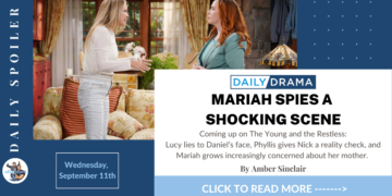 The young and the restless spoilers: mariah spies a shocking scene