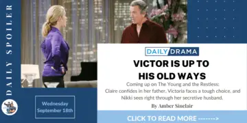 The young and the restless spoilers: victor is up to his old ways