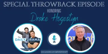 The daily drama podcast special episode honoring drake hogestyn