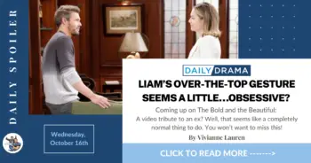 The bold and the beautiful spoilers for october 16th: liam’s over-the-top gesture seems a little…obsessive?
