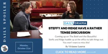 The bold and the beautiful spoilers for october 21st: steffy and ridge have a rather tense discussion