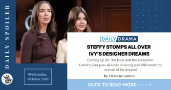 The bold and the beautiful spoilers for october 23rd: steffy stomps all over ivy’s designer dreams