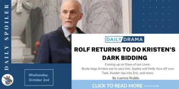 Days of our lives spoilers for october 2nd: rolf returns to do kristen's dark bidding