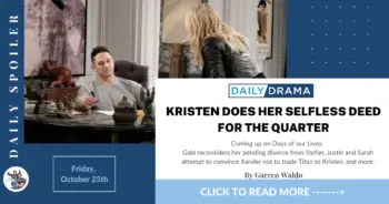 Days of our lives spoilers for october 25th: kristen does her selfless deed for the quarter