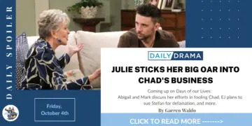 Days of our lives spoilers for october 4th: julie sticks her big oar into chad's business