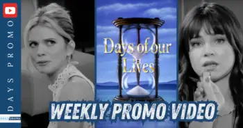Days of our lives spoilers promo for october 21 – 25: heartache and joy