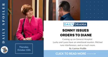 General hospital spoilers for october 10th: sonny issues orders to diane