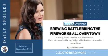 The bold and the beautiful spoilers for november november 11th: brewing battle bring the fireworks all over town