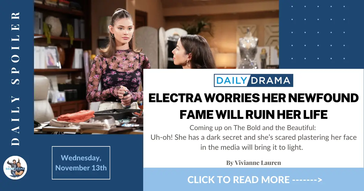 The Bold and the Beautiful Spoilers for November 13th Electra Worries