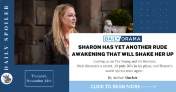 The young and the restless spoilers for november 14th: sharon has yet another rude awakening that will shake her up