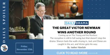 The young and the restless spoilers for november 15th: the great victor newman wins another round