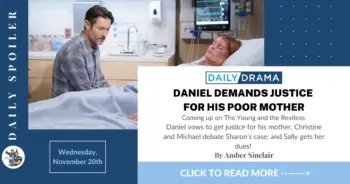 The young and the restless spoilers for november 20th: daniel demands justice for his poor mother