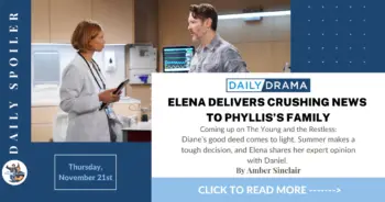 The young and the restless spoilers for november 21st: elena delivers crushing news to phyllis’s family