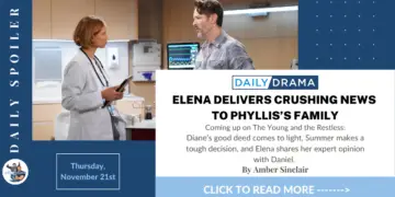The young and the restless spoilers for november 21st: elena delivers crushing news to phyllis’s family