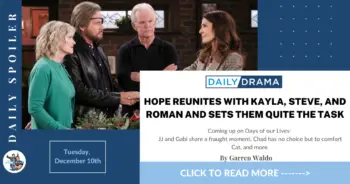 Days of our lives spoilers for december 10th: hope reunites with kayla, steve, and roman and sets them quite the task