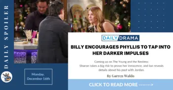 The young and the restless spoilers for december 16th: billy encourages phyllis to tap into her darker impulses