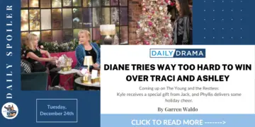 The young and the restless spoilers for december 24th: diane tries way too hard to win over traci and ashley